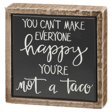 Not A Taco Mini Box Sign