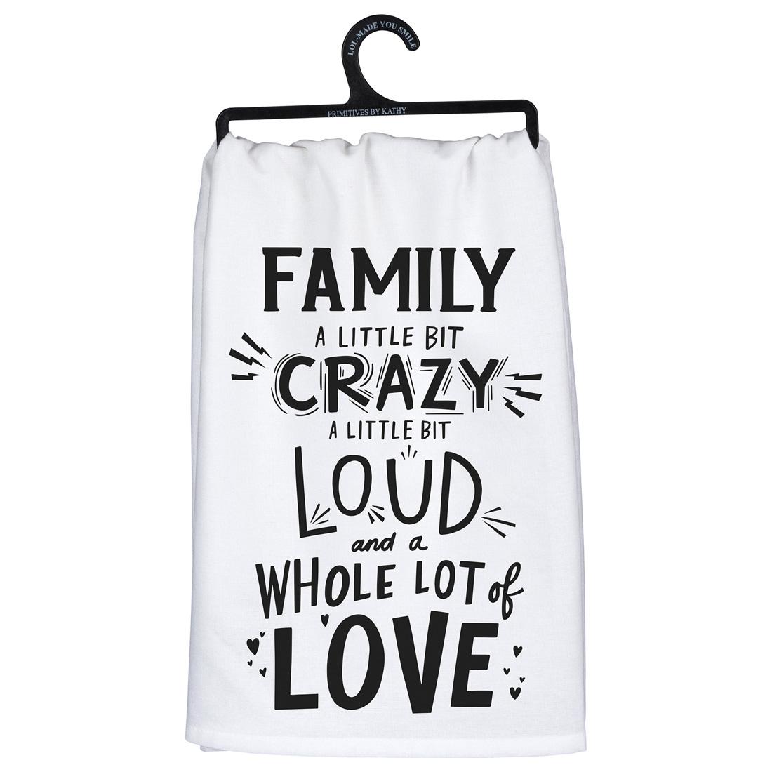 Family Little Bit Crazy Dish Towel - Christmas Place