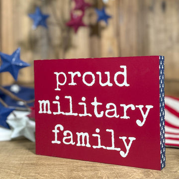 Proud Military Family Wood Sign