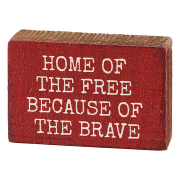 The Brave Block Sign