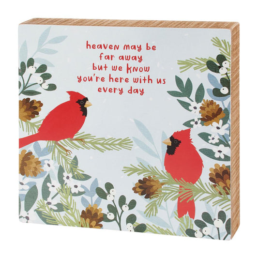 Here With Us Box Sign