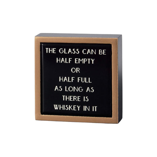 Whiskey In It Mini Box Sign