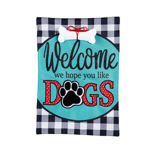 Hope You Like Dogs Garden Flag