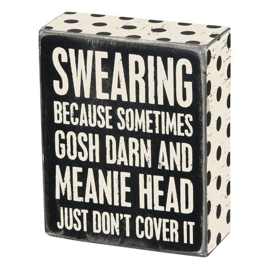 Swearing Box Sign