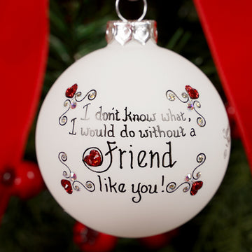 A Friend Like You Christmas Ornament