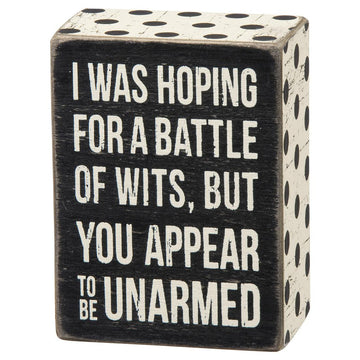 Battle Of Wits Box Sign