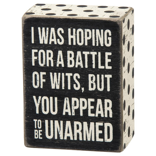 Battle Of Wits Box Sign