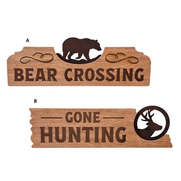 8X23 Bear Crossing Gone Hunting Sign