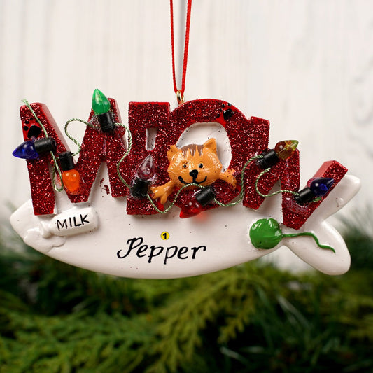 Meow Cat Ornament - Christmas Place