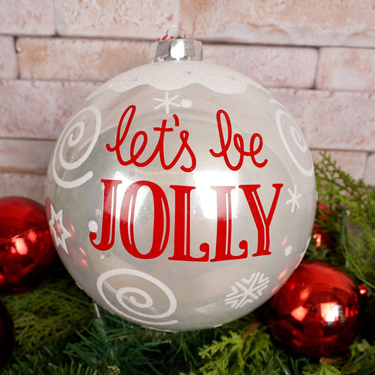 9Inch Lets Be Jolly Ball Ornament - Christmas Place