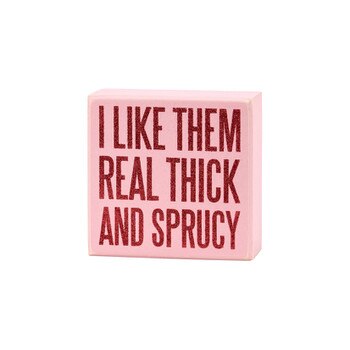 Sprucy Box Sign